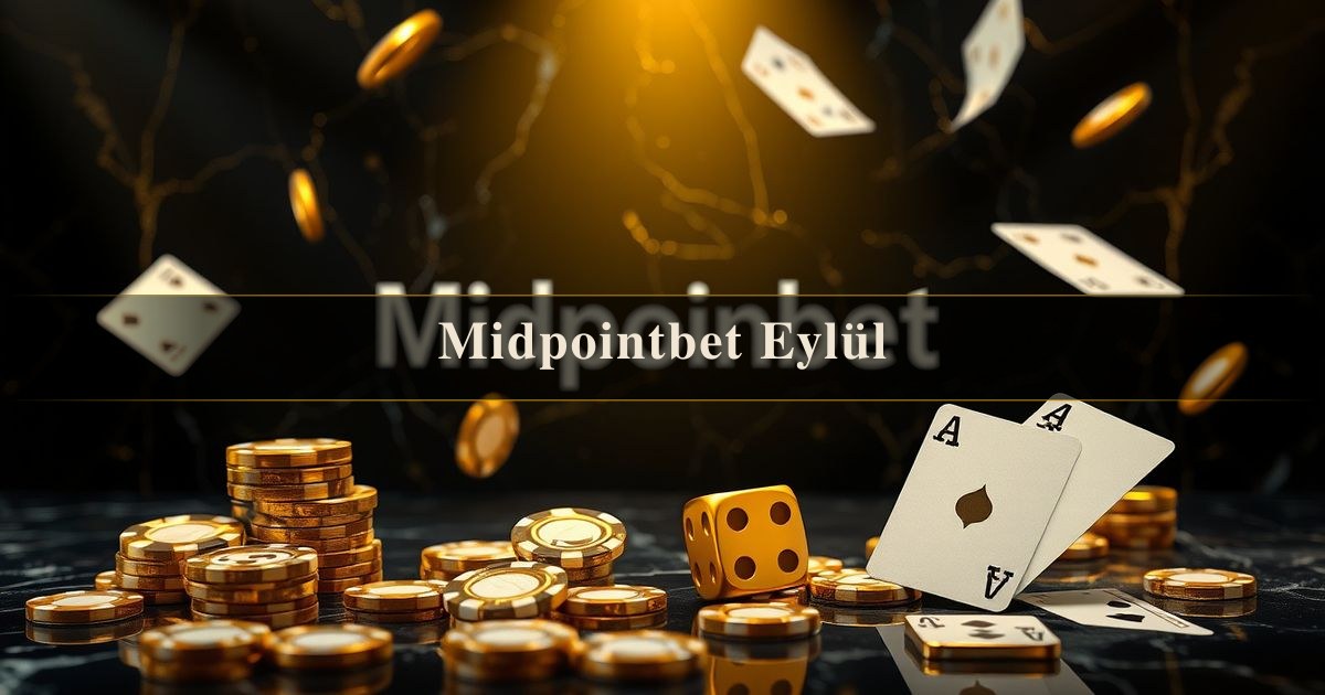 Midpointbet Eylül